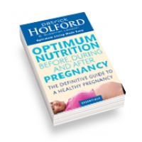 Optimum Nutrition Before, During and After Pregnancy Book (Currently Unavailable)